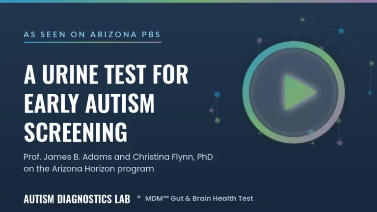 Autism Diagnostics Lab Leadership Featured on Arizona PBS: A Urine Test for Early Autism Screening